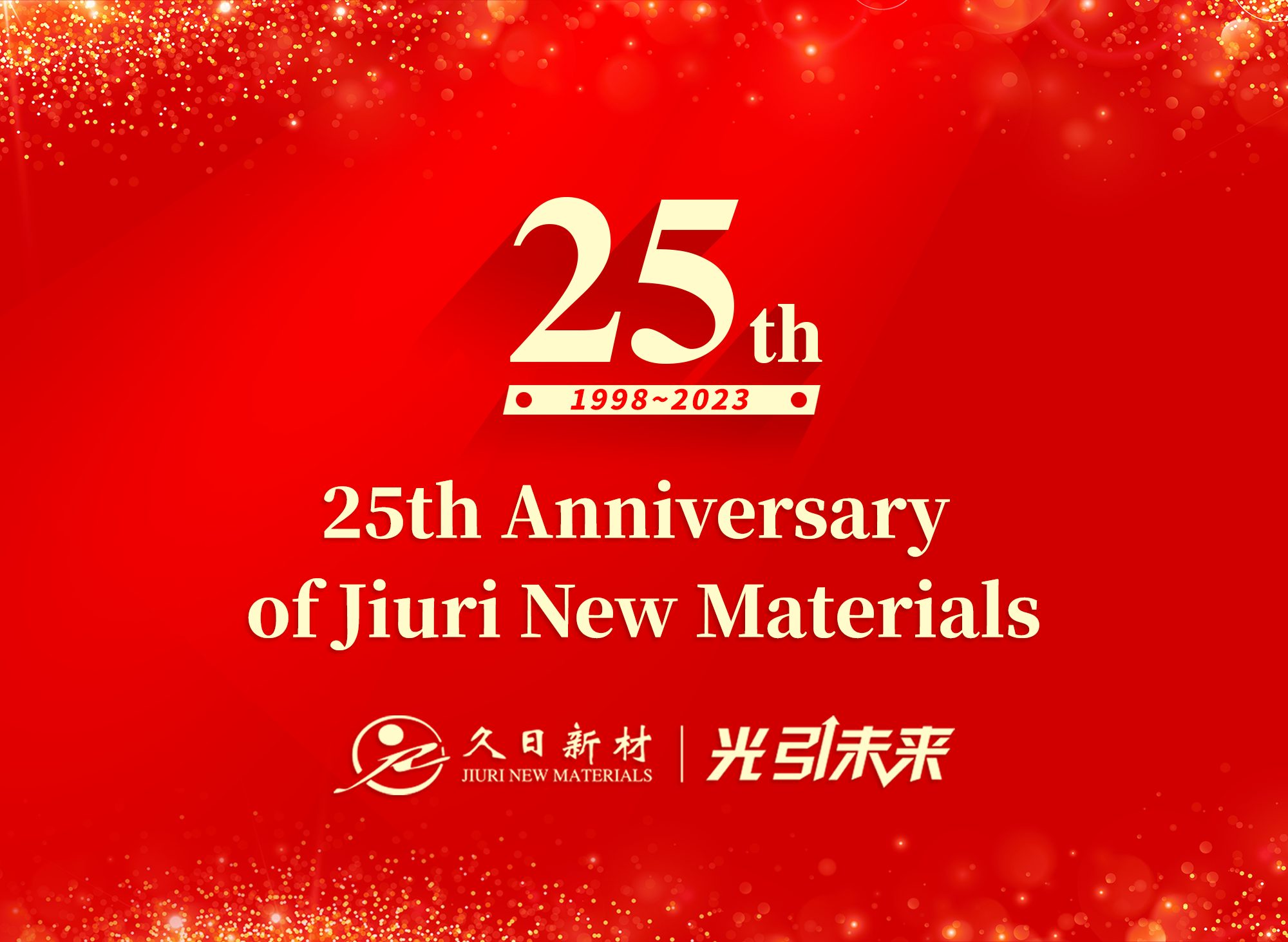 25th Anniversary of Jiuri New Materials